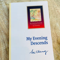 My Evening Descends by Sri Chinmoy