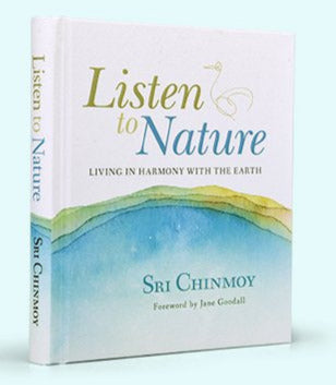 Listen to Nature: Living in Harmony with the Earth