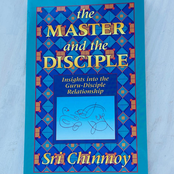 The Master and the Disciple book by Sri Chinmoy